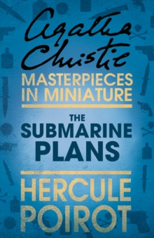 The Submarine Plans : A Hercule Poirot Short Story