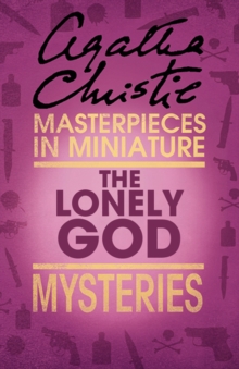 The Lonely God : An Agatha Christie Short Story