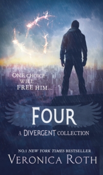Four: A Divergent Collection, Hardback Book Four: A Divergent Collection, Hardback Book