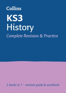 KS3 History All-in-One Revision and Practice, Paperback / softback Book KS3 History All-in-One Revision and Practice, Paperback / softback Book