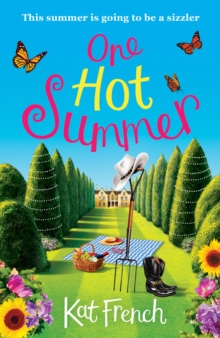 One Hot Summer : A Laugh-out-Loud Love Story, Paperback Book One Hot Summer : A Laugh-out-Loud Love Story, Paperback Book