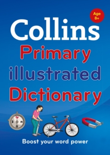 Collins Primary Illustrated Dictionary : Boost Your Word Power, for Age 8+, Paperback Book Collins Primary Illustrated Dictionary : Boost Your Word Power, for Age 8+, Paperback Book