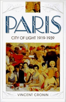 Paris, City of Light : 1919-1939 (Text Only)