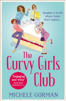 The Curvy Girls Club, Paperback Book The Curvy Girls Club, Paperback Book