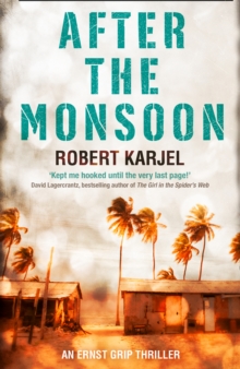 After the Monsoon, Paperback / softback Book After the Monsoon, Paperback / softback Book