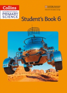 International Primary Science Student's Book 6, Paperback / softback Book International Primary Science Student's Book 6, Paperback / softback Book