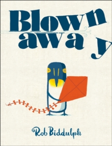 Blown Away, Hardback Book Blown Away, Hardback Book