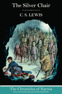 HarperCollins Publishers The Silver Chair (Hardback)