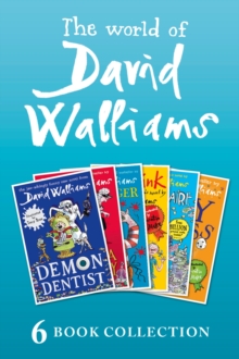 The World of David Walliams: 6 Book Collection (The Boy in the Dress, Mr Stink, Billionaire Boy, Gangsta Granny, Ratburger, Demon Dentist) PLUS Exclusive Extras, EPUB eBook The World of David Walliams: 6 Book Collection (The Boy in the Dress, Mr Stink, Billionaire Boy, Gangsta Granny, Ratburger, Demon Dentist) PLUS Exclusive Extras, EPUB eBook