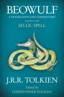 Beowulf : A Translation and Commentary, together with Sellic Spell