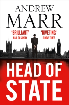 Head of State: The Best Selling Brexit Thriller, Paperback Book Head of State: The Best Selling Brexit Thriller, Paperback Book