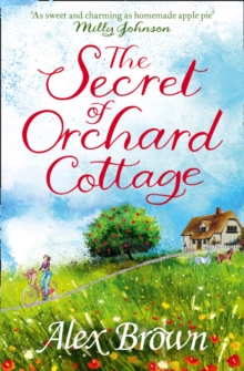 The Secret of Orchard Cottage : The Feel-Good Number One Bestseller, Paperback Book The Secret of Orchard Cottage : The Feel-Good Number One Bestseller, Paperback Book