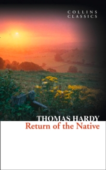 Return of the Native, Paperback / softback Book Return of the Native, Paperback / softback Book