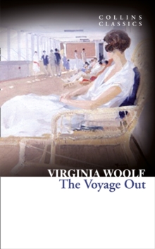 The Voyage Out, Paperback Book The Voyage Out, Paperback Book