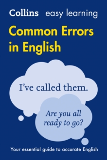 Common Errors in English : Your Essential Guide to Accurate English