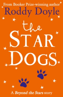 The Star Dogs : Beyond the Stars