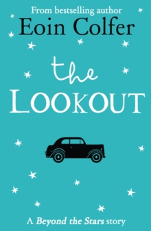 The Lookout : Beyond the Stars