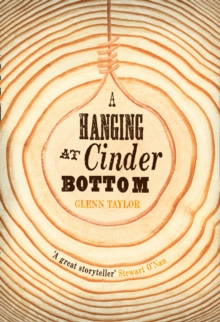 A Hanging at Cinder Bottom, Hardback Book A Hanging at Cinder Bottom, Hardback Book