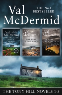 Val McDermid 3-Book Thriller Collection : The Mermaids Singing, the Wire in the Blood, the Last Temptation