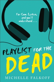 Playlist for the Dead, Paperback Book Playlist for the Dead, Paperback Book