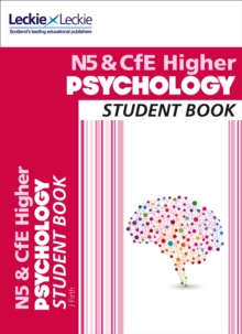 National 5 & CfE Higher Psychology Student Book, Paperback Book National 5 & CfE Higher Psychology Student Book, Paperback Book