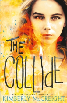 The Collide, Paperback / softback Book The Collide, Paperback / softback Book
