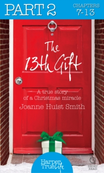 The 13th Gift: Part Two