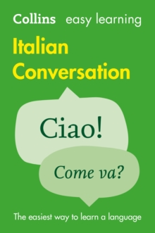 Easy Learning Italian Conversation : Trusted support for learning