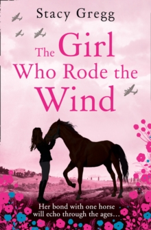The Girl Who Rode the Wind, Hardback Book The Girl Who Rode the Wind, Hardback Book
