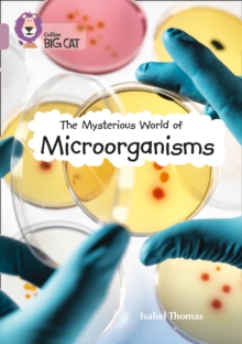 The Mysterious World of Microorganisms : Band 18/Pearl