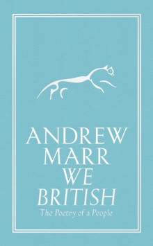 We British : The Poetry of a People, Hardback Book We British : The Poetry of a People, Hardback Book