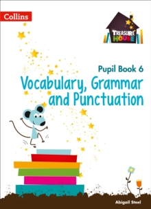 Vocabulary, Grammar and Punctuation Year 6 Pupil Book, Paperback / softback Book Vocabulary, Grammar and Punctuation Year 6 Pupil Book, Paperback / softback Book