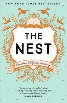 The Nest : America'S Hottest New Bestseller, Paperback Book The Nest : America'S Hottest New Bestseller, Paperback Book