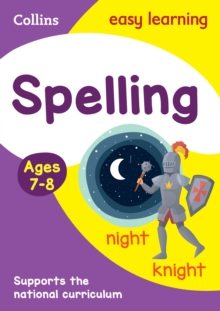 Spelling Ages 7-8 : Ideal for Home Learning