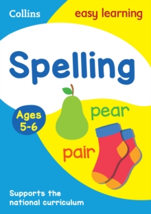 Spelling Ages 5-6 : Ideal For Home Learning