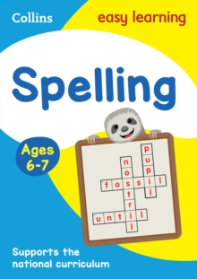 Spelling Ages 6-7 : Ideal for Home Learning