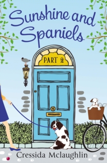 Sunshine and Spaniels (A novella) : A happy, yappy love story