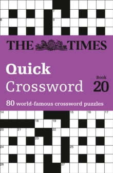 The Times Quick Crossword Book 20 : 80 General Knowledge Puzzles from the Times 2, Paperback Book The Times Quick Crossword Book 20 : 80 General Knowledge Puzzles from the Times 2, Paperback Book