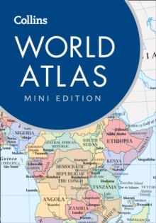 Collins World Atlas: Mini Edition, Paperback Book Collins World Atlas: Mini Edition, Paperback Book
