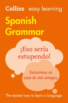 Easy Learning Spanish Grammar : Trusted Support for Learning