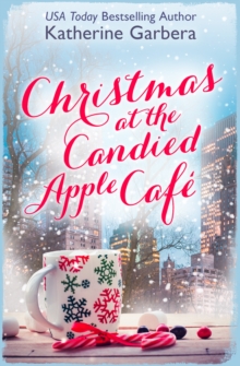 Christmas at the Candied Apple Cafe