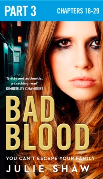 Bad Blood: Part 3 of 3