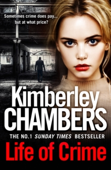 Life of Crime : The Gripping No 1 Sunday Times Bestseller, Hardback Book Life of Crime : The Gripping No 1 Sunday Times Bestseller, Hardback Book