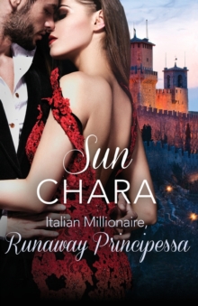 Italian Millionaire, Runaway Principessa : Harperimpulse Contemporary Romance, Paperback / softback Book Italian Millionaire, Runaway Principessa : Harperimpulse Contemporary Romance, Paperback / softback Book