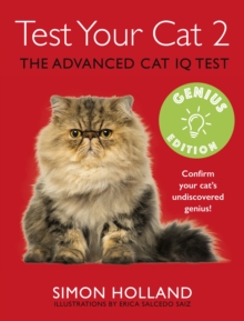 Test Your Cat 2: Genius Edition : Confirm your cat's undiscovered genius!