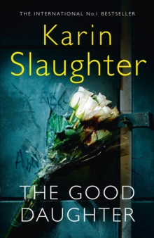 The Good Daughter : The Best Thriller You Will Read This Year, Hardback Book The Good Daughter : The Best Thriller You Will Read This Year, Hardback Book