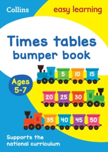 Times Tables Bumper Book Ages 5-7 : Ideal for Home Learning