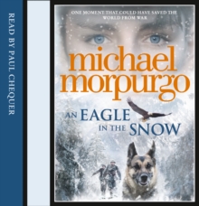 An Eagle in the Snow, CD-Audio Book An Eagle in the Snow, CD-Audio Book