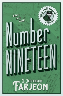 Number Nineteen: Ben's Last Case, Paperback / softback Book Number Nineteen: Ben's Last Case, Paperback / softback Book