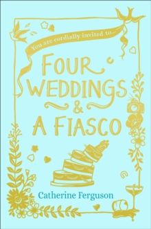 Four Weddings and a Fiasco, Paperback Book Four Weddings and a Fiasco, Paperback Book